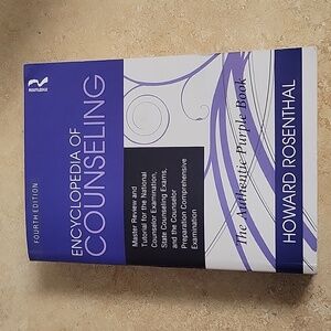 Encyclopedia of Counseling by Howard Rosenthal Fourth Edition
